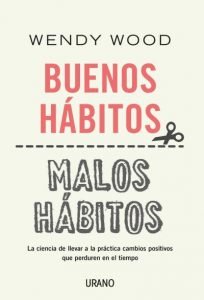 Portada libro buenos hábitos, malos hábitos